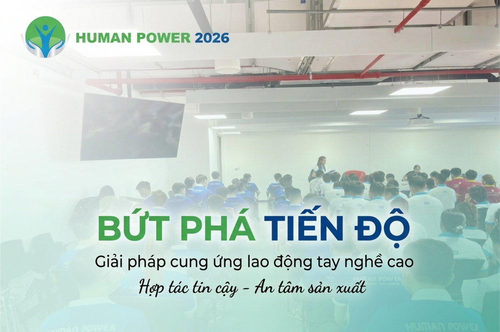 Cung ứng lao động tay nghề cao Human Power