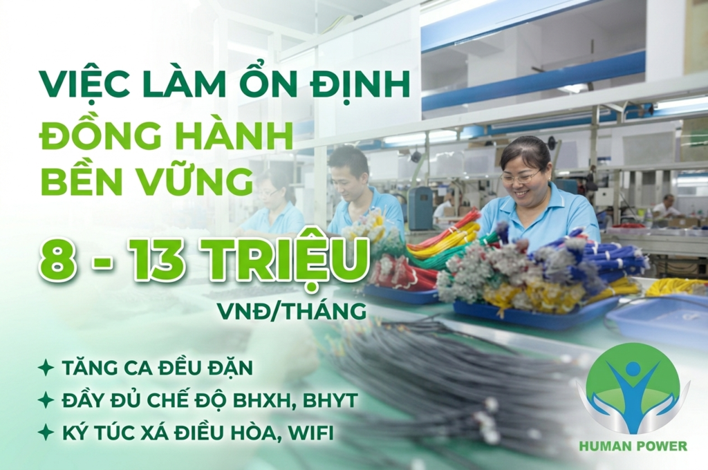Việc làm công nhân thu nhập ổn định có hỗ trợ nhà ở