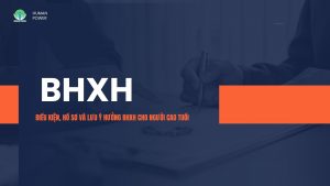 Điều kiện, hồ sơ và lưu ý hưởng BHXH cho người cao tuổi