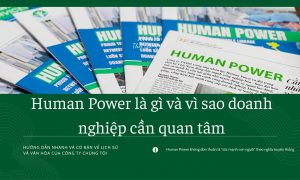 Human Power là gì và vì sao doanh nghiệp cần quan tâm