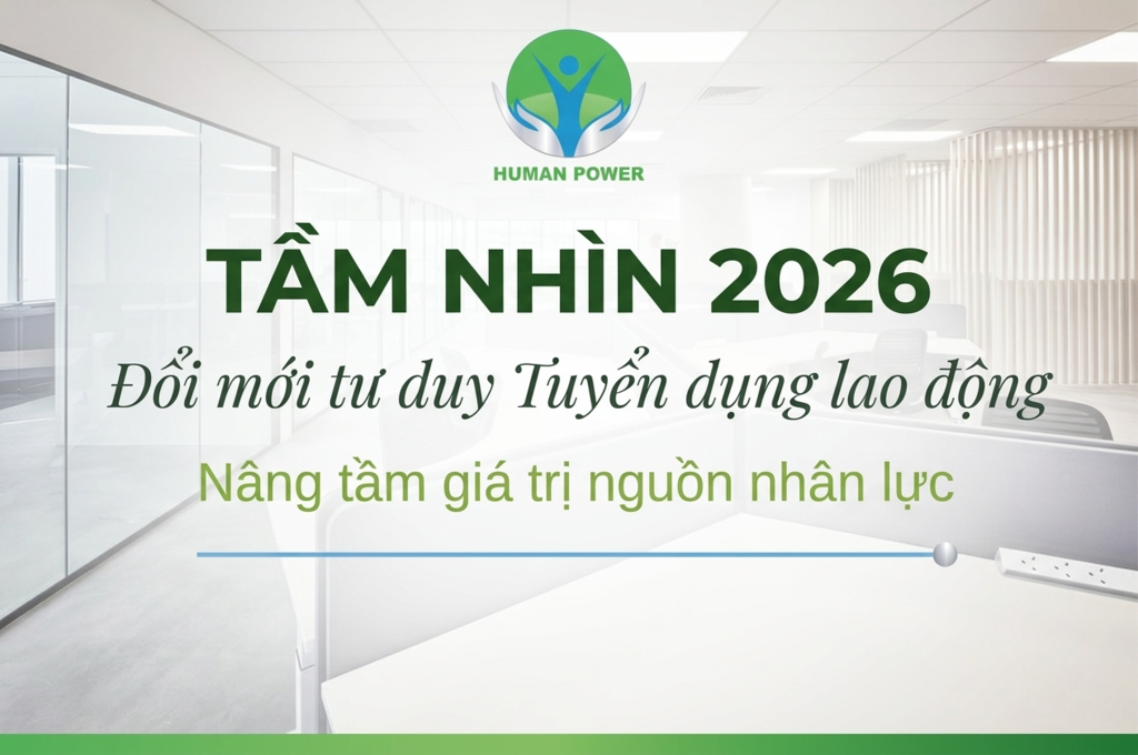 Tuyển dụng lao động Human Power