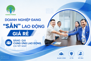 Bảng giá cung ứng lao động chi tiết nhất