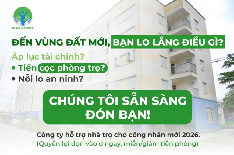 Công ty hỗ trợ nhà trọ cho công nhân mới