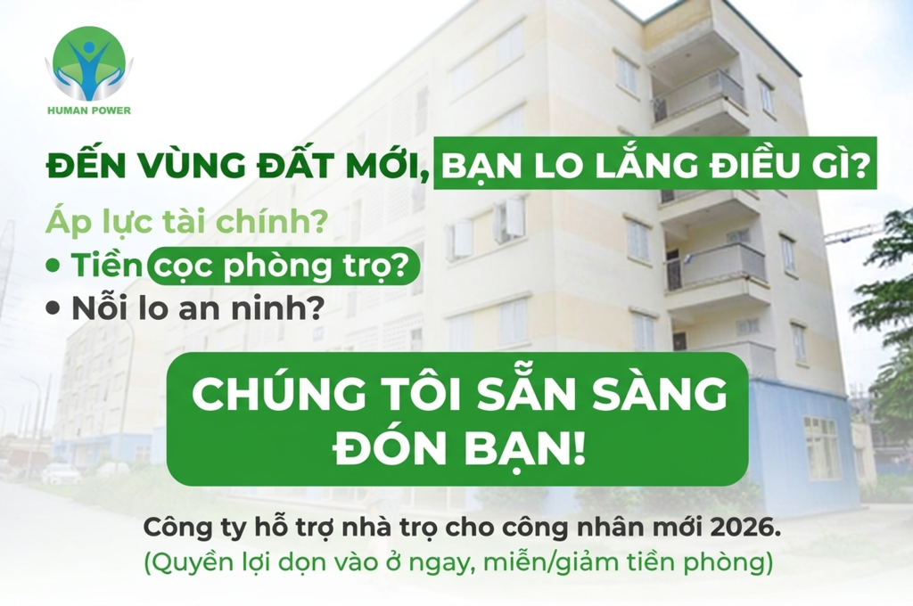 Công ty hỗ trợ nhà trọ cho công nhân mới