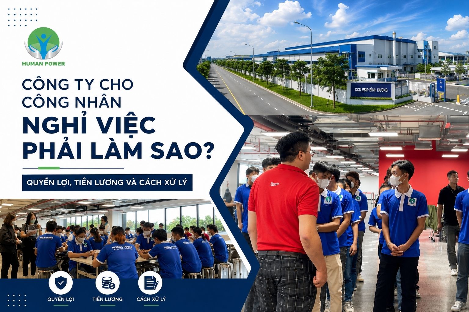 Công ty cho công nhân nghỉ việc phải làm sao