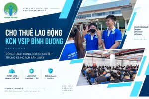 Cho Thuê Lao Động KCN VSIP Bình Dương
