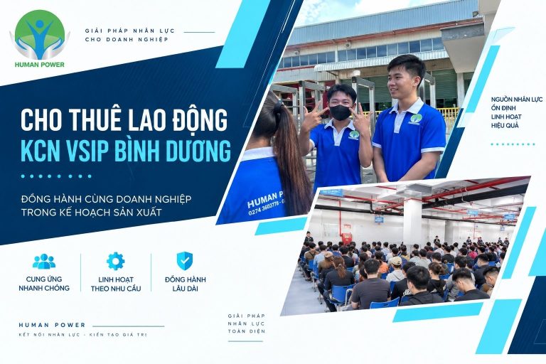 Cho Thuê Lao Động KCN VSIP Bình Dương