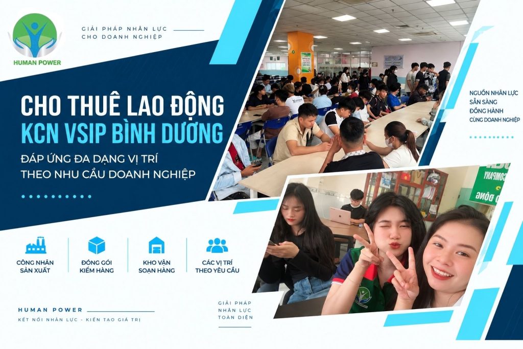 Cho Thuê Lao Động KCN VSIP Bình Dương