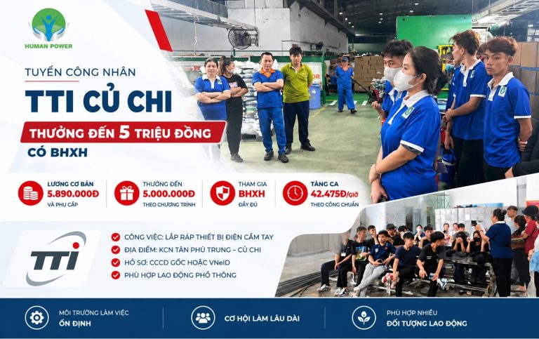 Tuyển công nhân TTI Củ Chi