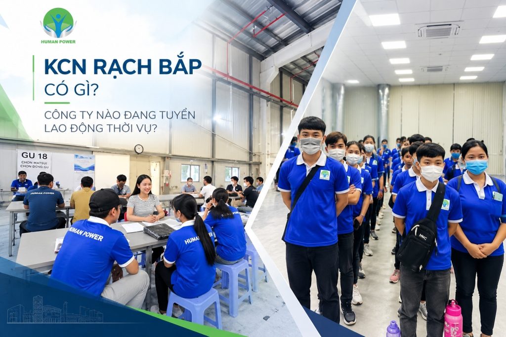Cung ứng lao động thời vụ KCN Rạch Bắp