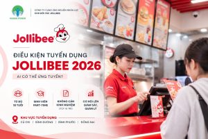 Điều kiện tuyển dụng Jollibee 2026